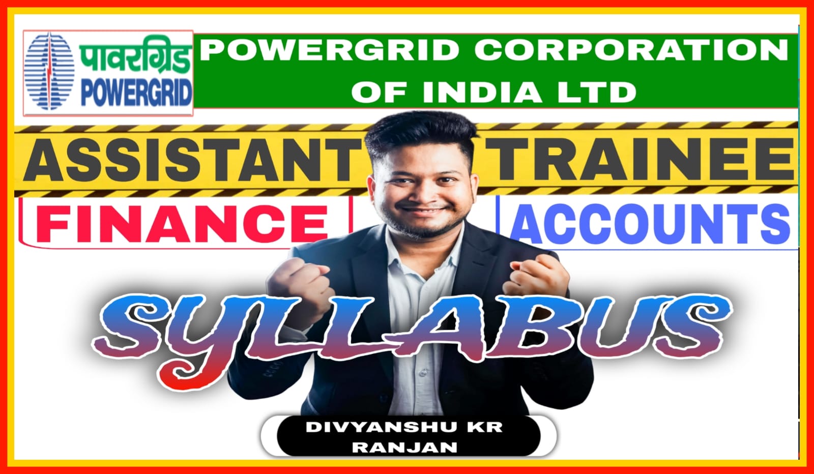 Power Grid Corporation of India Limited (PGCIL) AT F&A Syllabus Recruitment 2024 | PGCIL Assistant Trainee Finance & Accounts Syllabus PDF