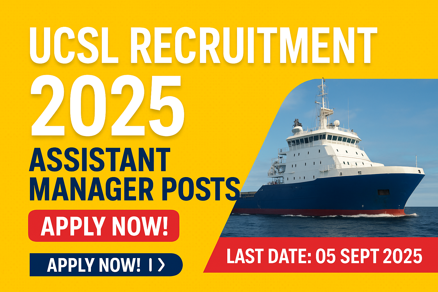 🚢 UCSL Recruitment 2025 – Apply Online for Assistant Manager Posts