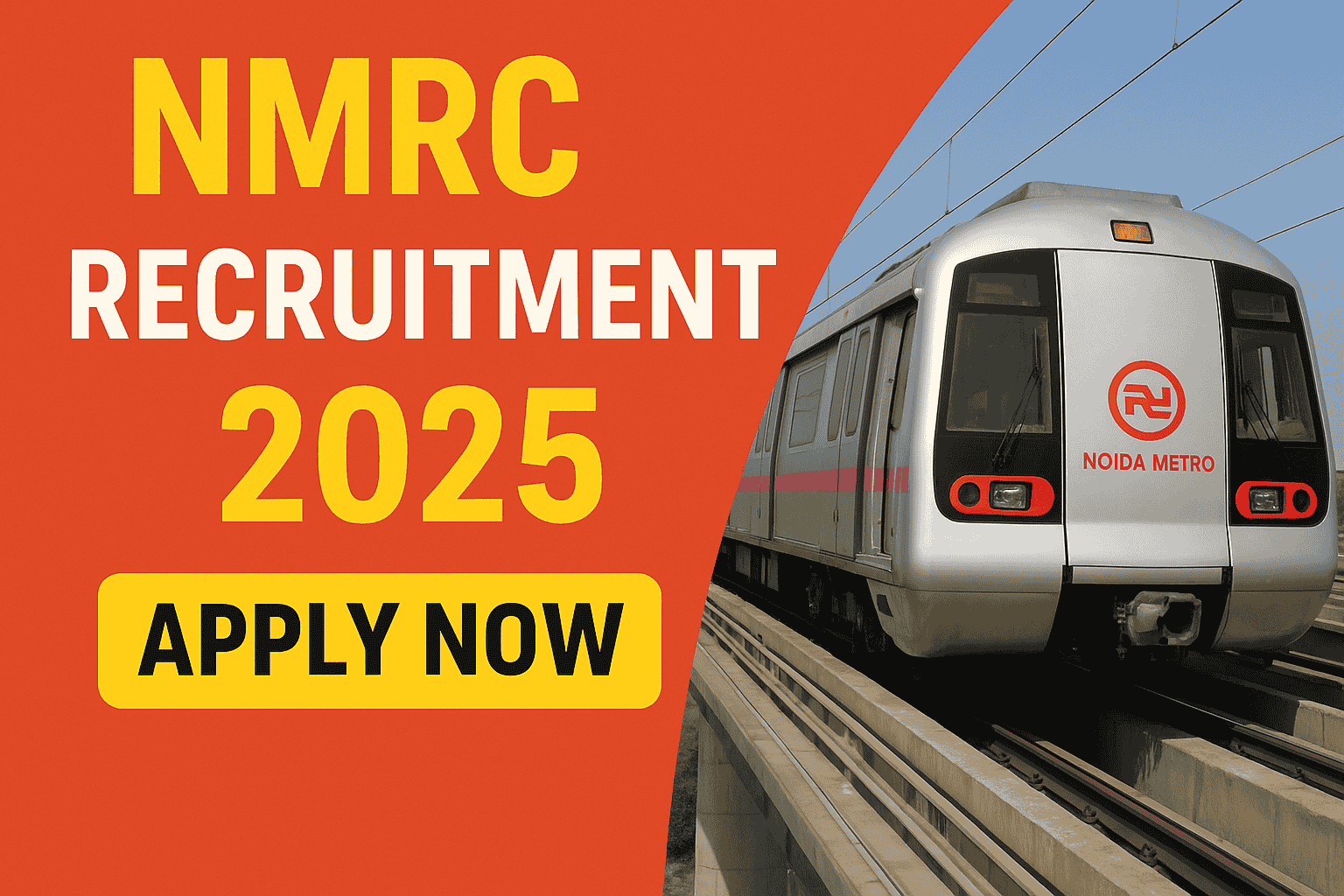 🚇 Noida Metro Rail Corporation (NMRC) Recruitment 2025 — Apply for Assistant Managers, Engineers & Accounts Posts
