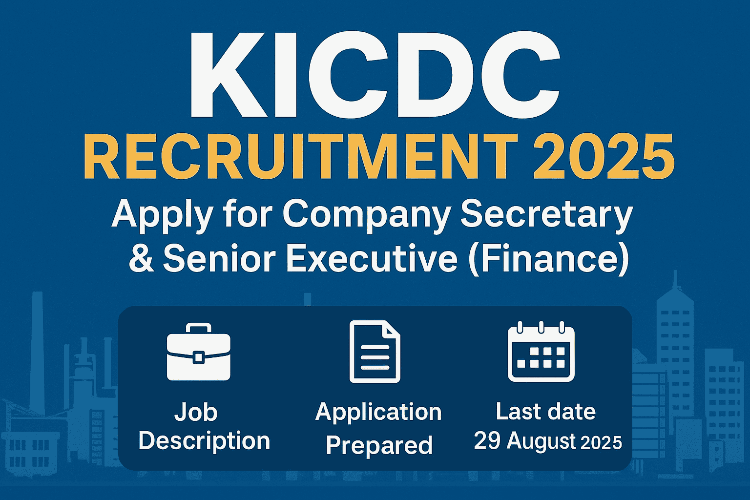 KICDC Recruitment 2025 – Apply Online for Company Secretary & Senior Executive (Finance) Posts