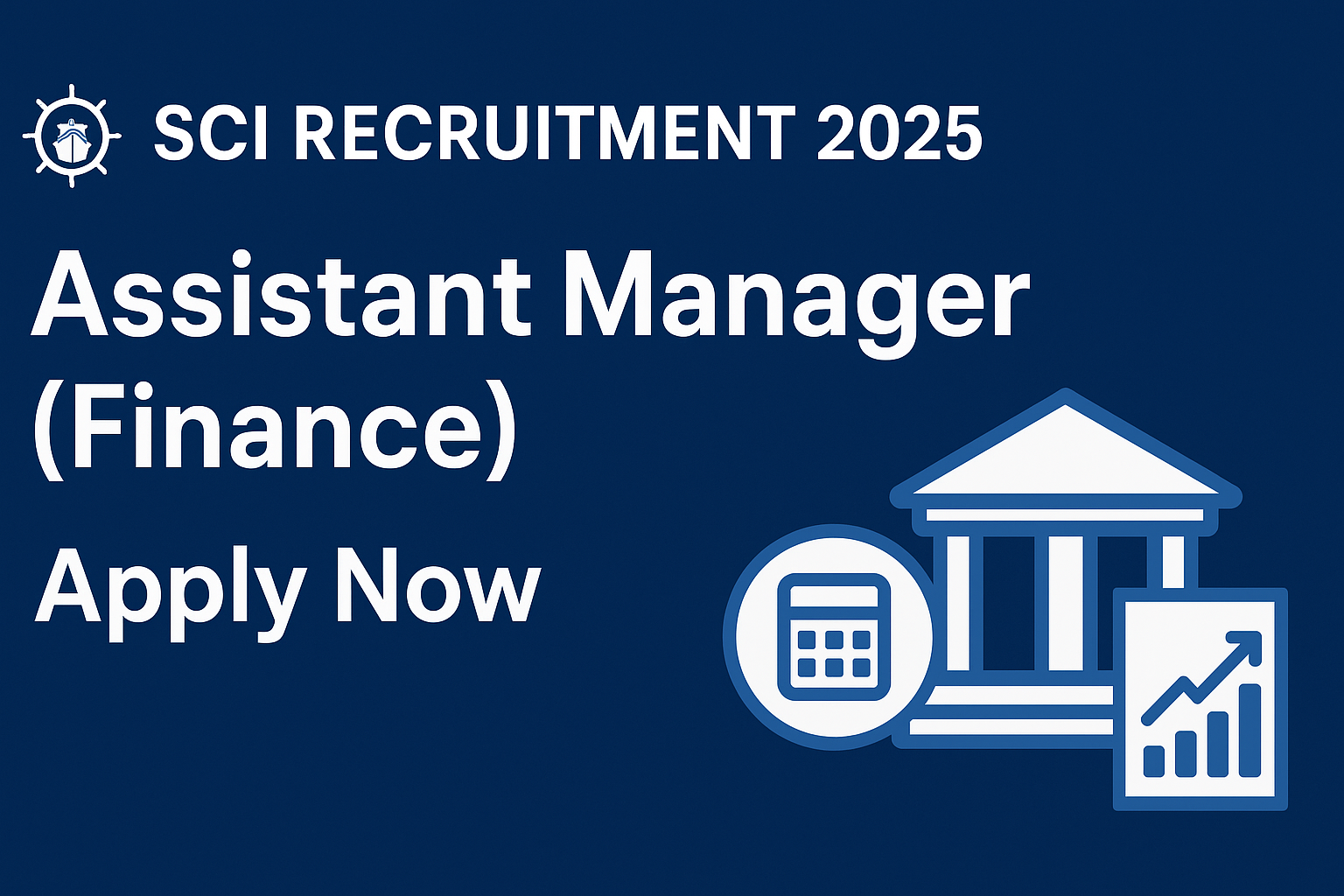 Shipping Corporation of India Recruitment 2025: Assistant Manager (Finance) Post