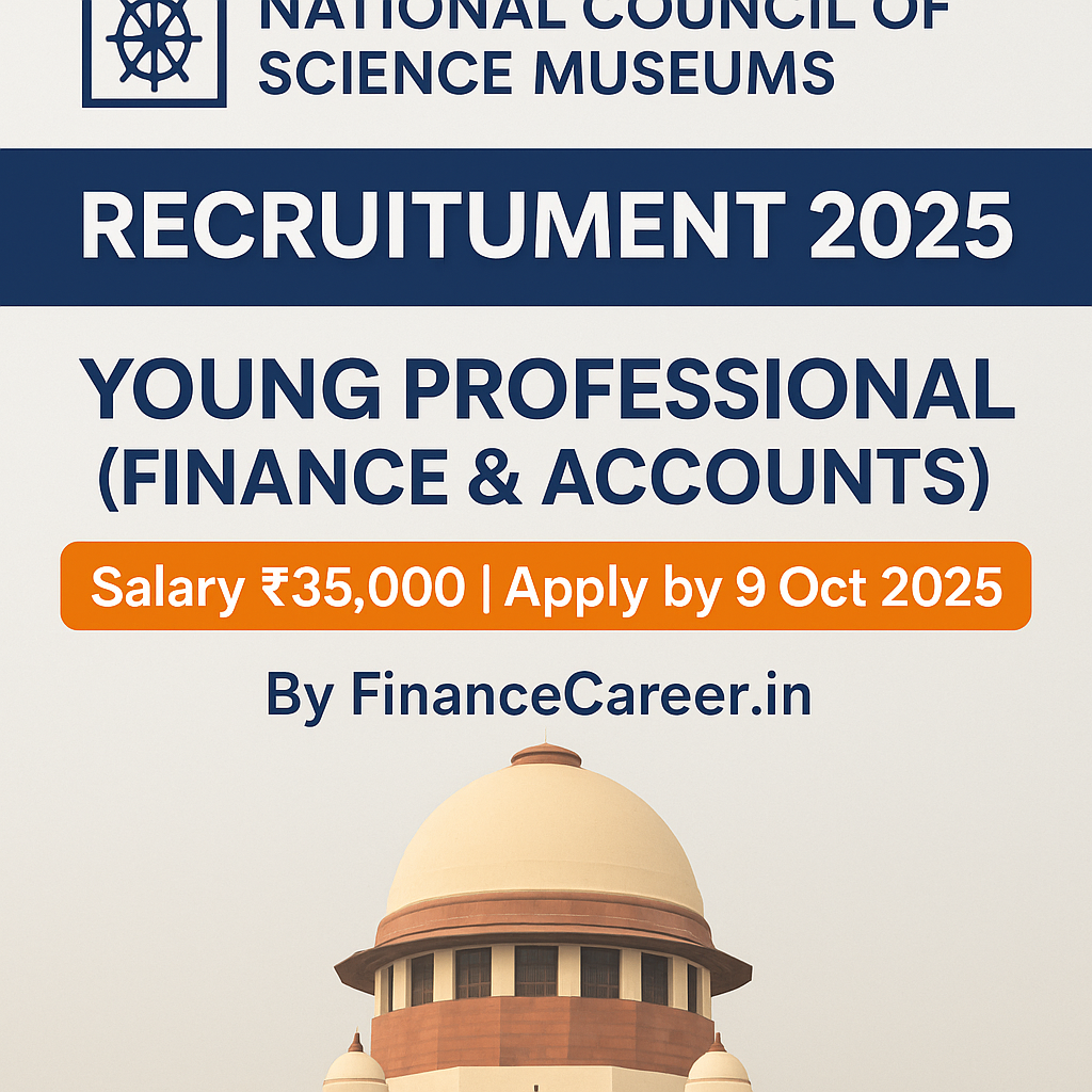 NCSM Recruitment 2025: Apply for Young Professional (Finance & Accounts) – Salary ₹35,000 | Last Date 9 Oct 2025