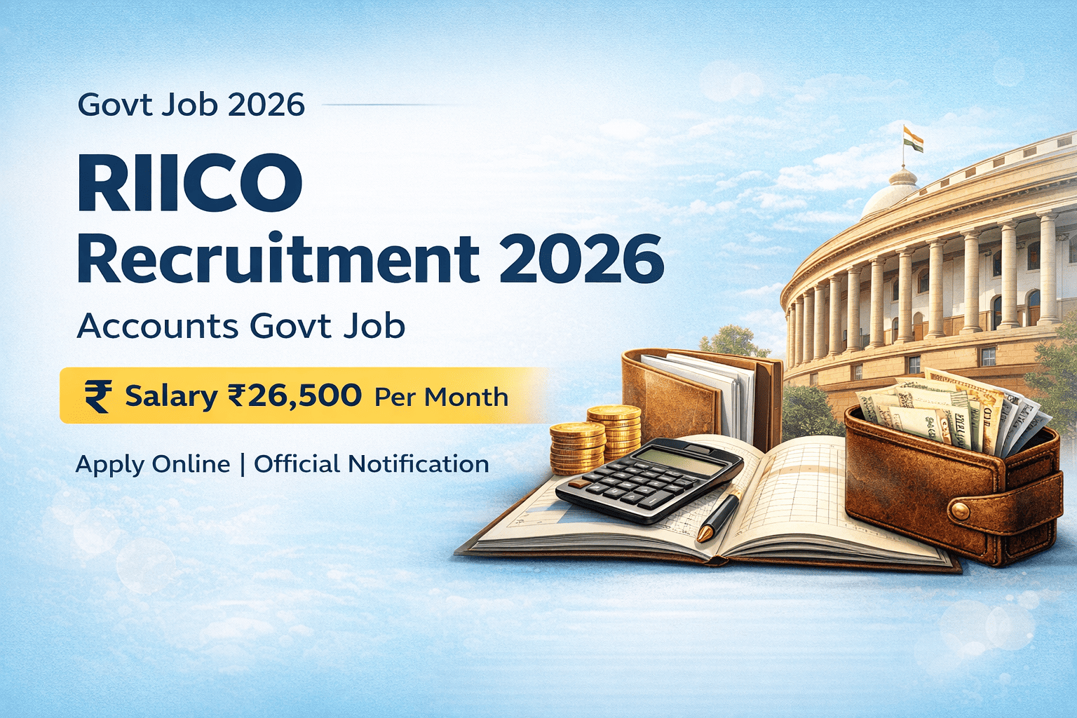 RIICO Assistant Accounts Officer Grade-II Recruitment 2026 – Salary, Eligibility, Exam Pattern & Apply Online
