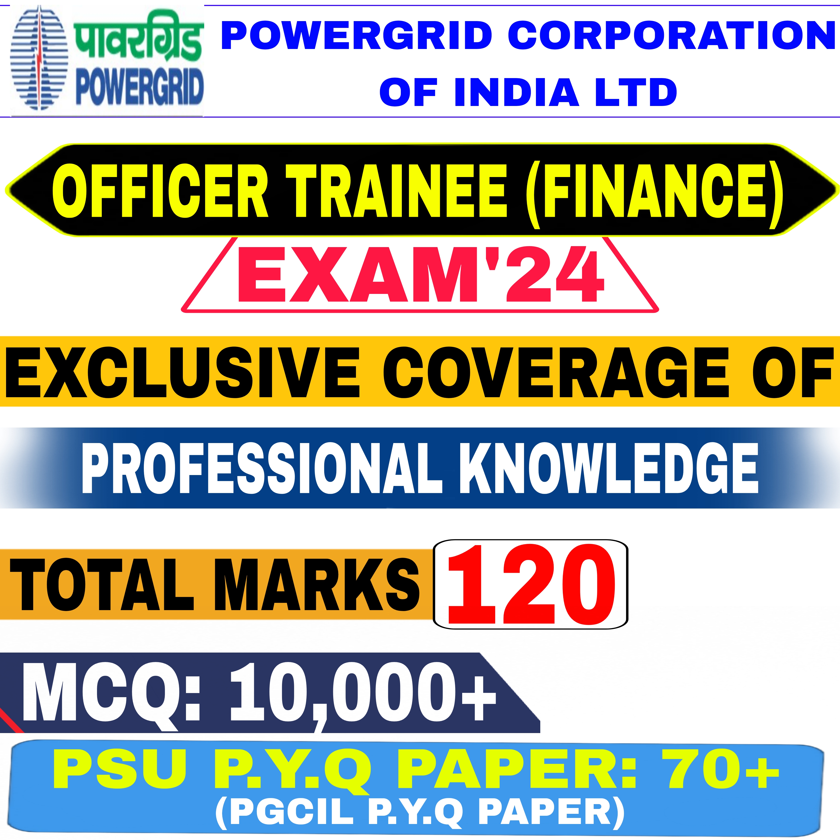 Powergrid corporation of India Ltd (PGCIL) Officer trainee (Finance) Exam 2024