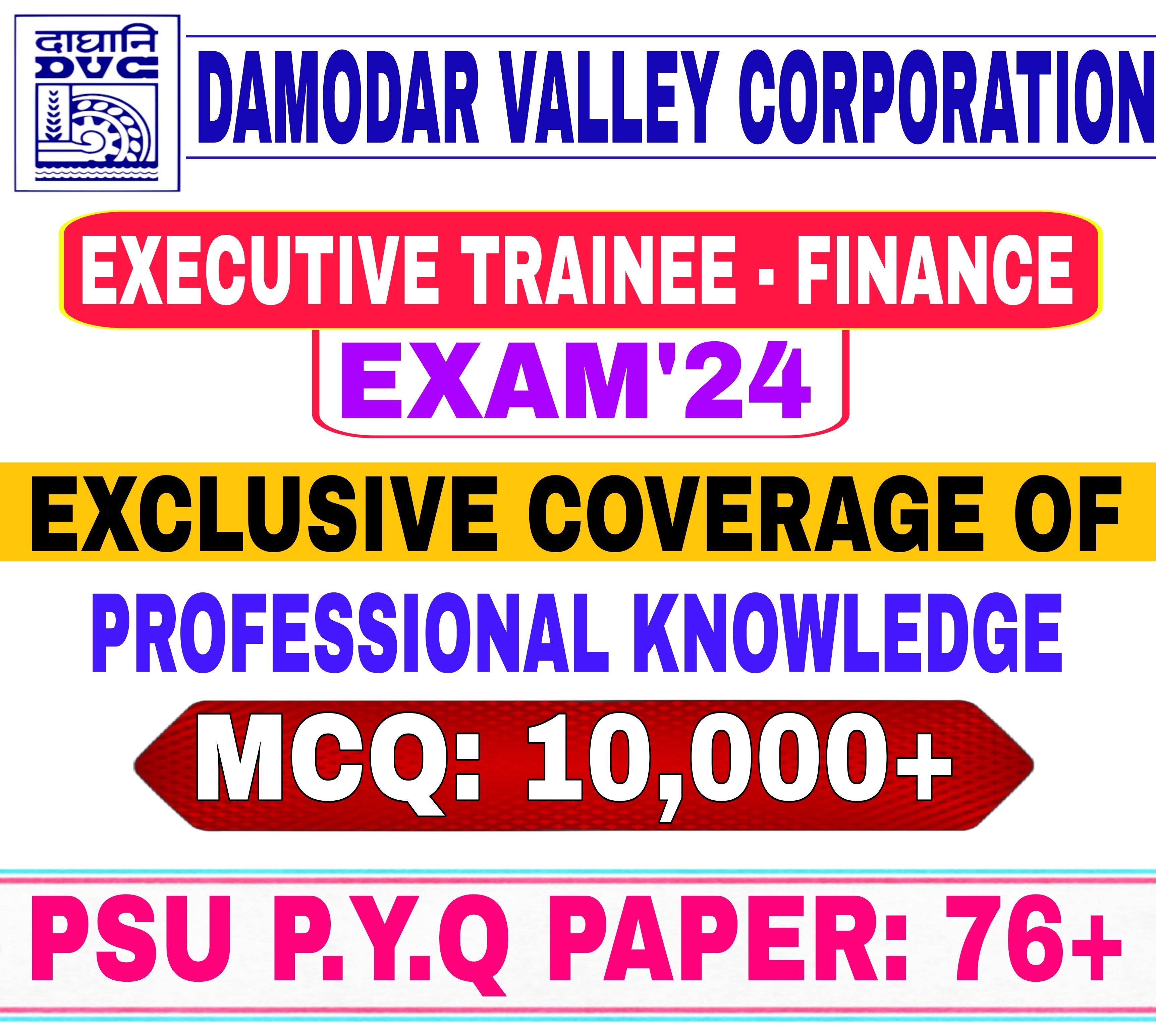 Damodar Valley corporation (DVC) Executive Trainee Finance Exam 2024