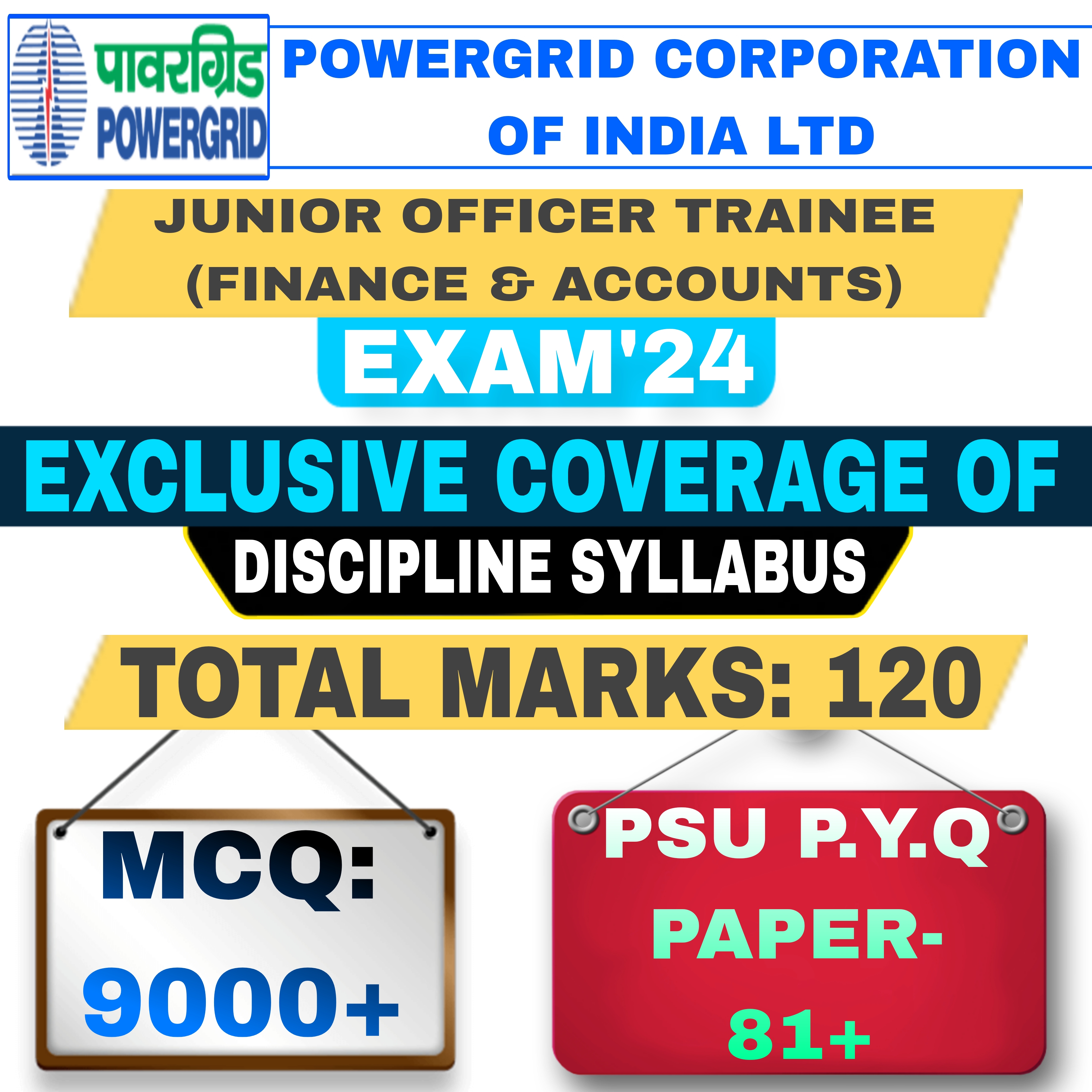 PowerGrid Junior Officer Trainee Finance & Accounts Exam 2024