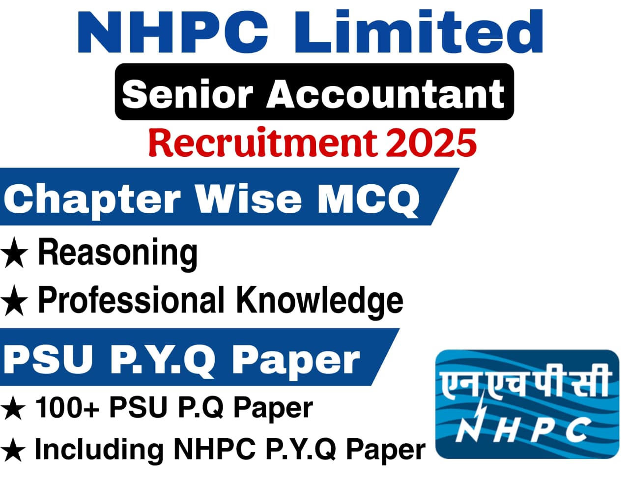 NHPC Senior Accountant Chapter Wise MCQ & Previous Year Question Paper (e-book) 2025