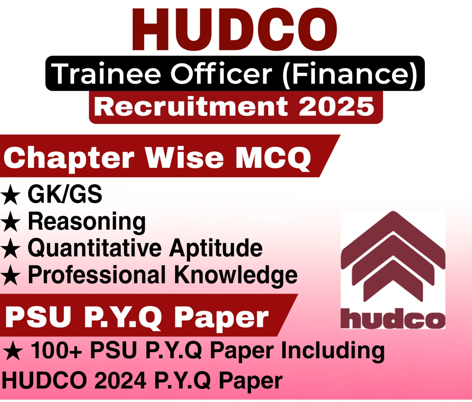 HUDCO Trainee Officer Finance Chapter Wise MCQ & PSU Previous Year Question Paper (e-book) 2025