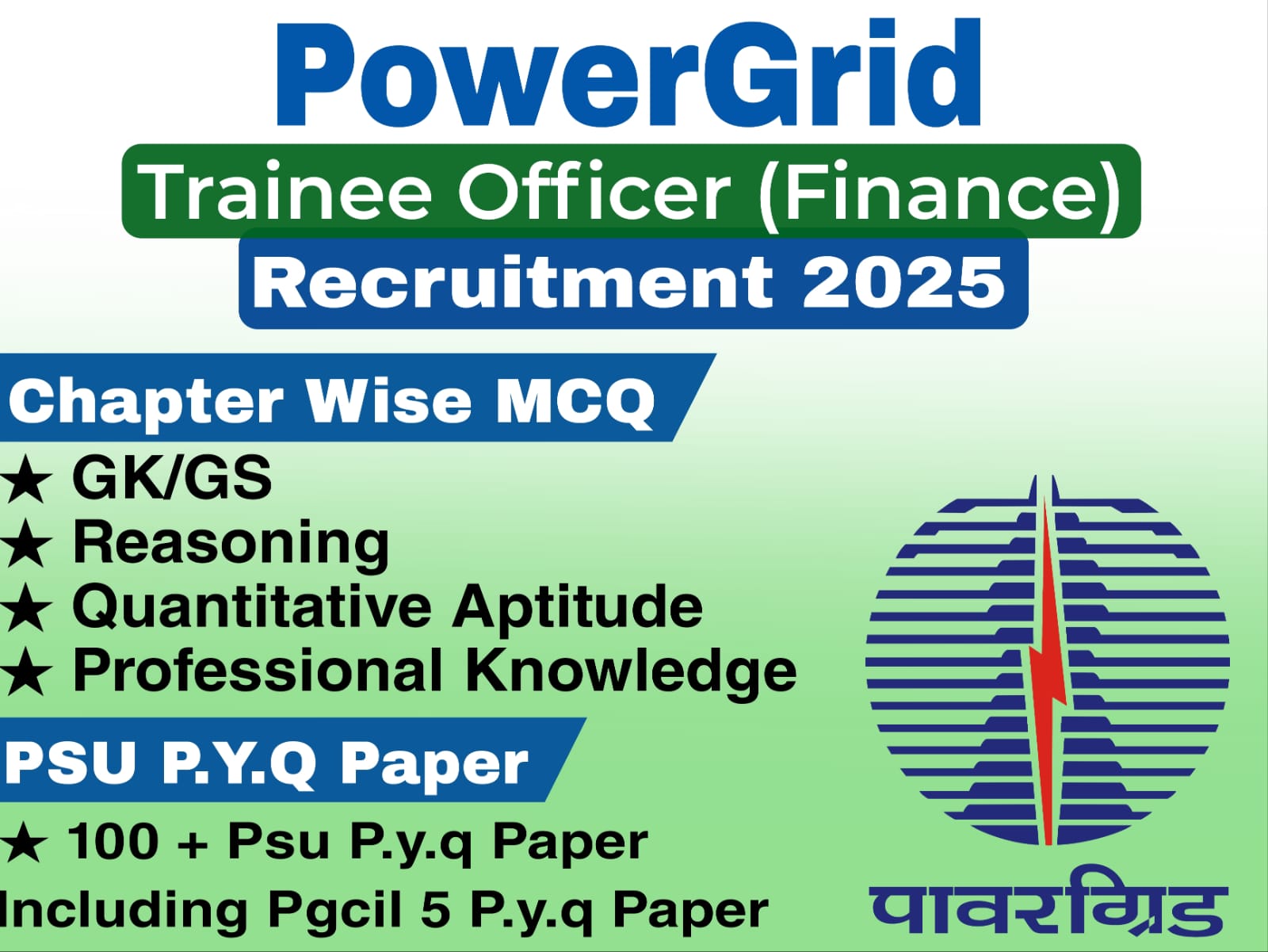 Powergrid (PGCIL) Officer Trainee Finance Chapter Wise MCQ & PSU Previous Year Question Paper (e-book) 2025