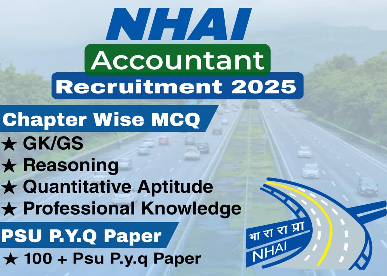 NHAI Accountant Chapter Wise MCQ & PSU Previous Year Question Paper (e-book) 2025