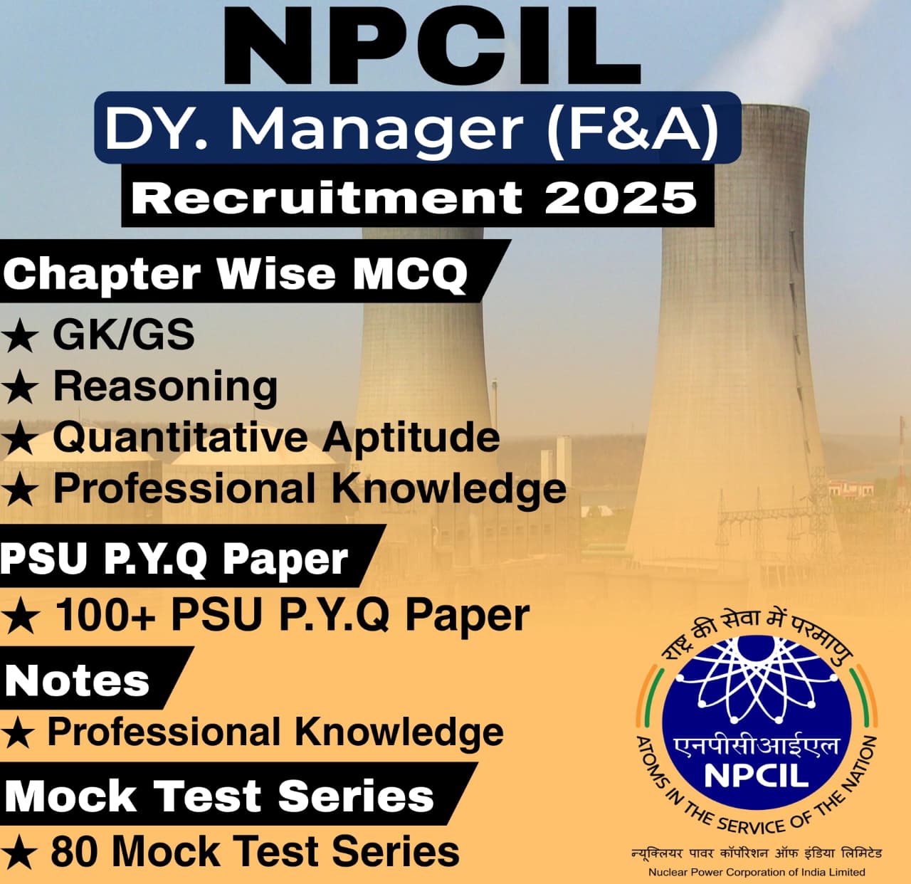 NPCIL Dy. Manager (Finance & Accounts) Chapter Wise MCQ, Notes, Mock Test & PSU Previous Year Question Paper (e-book) 2025