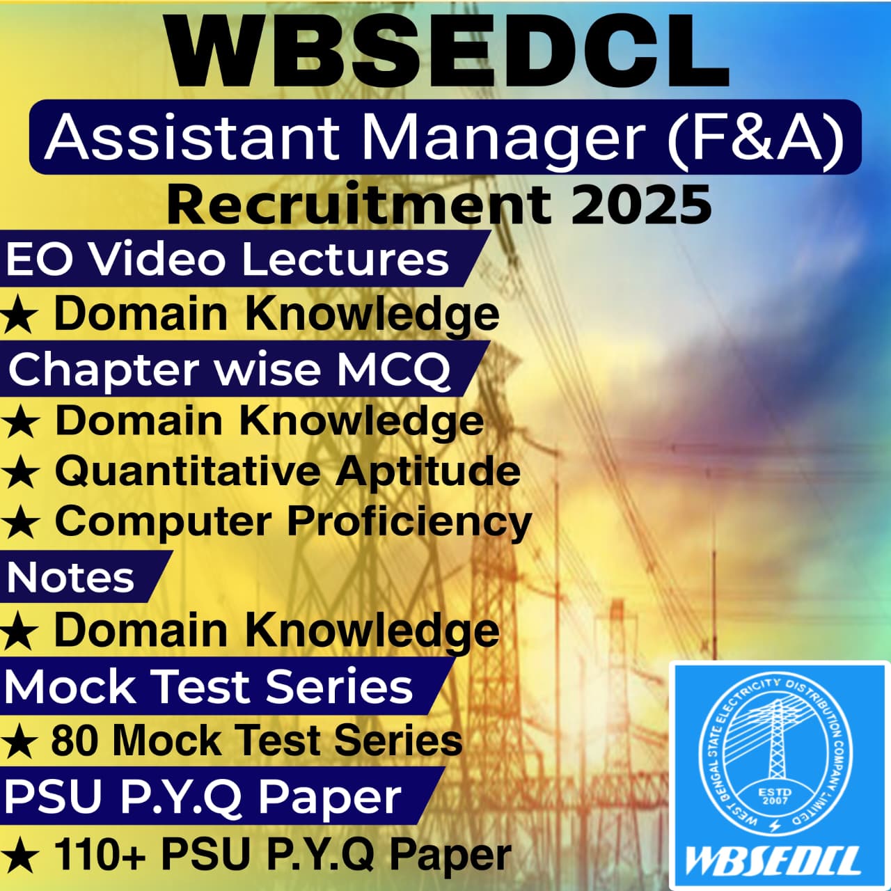 WBSEDCL Assistant Manager (Finance & Accounts) Video Lectures, MCQs, Notes, Mock Tests & Previous Year Question Papers (e-book) 2025