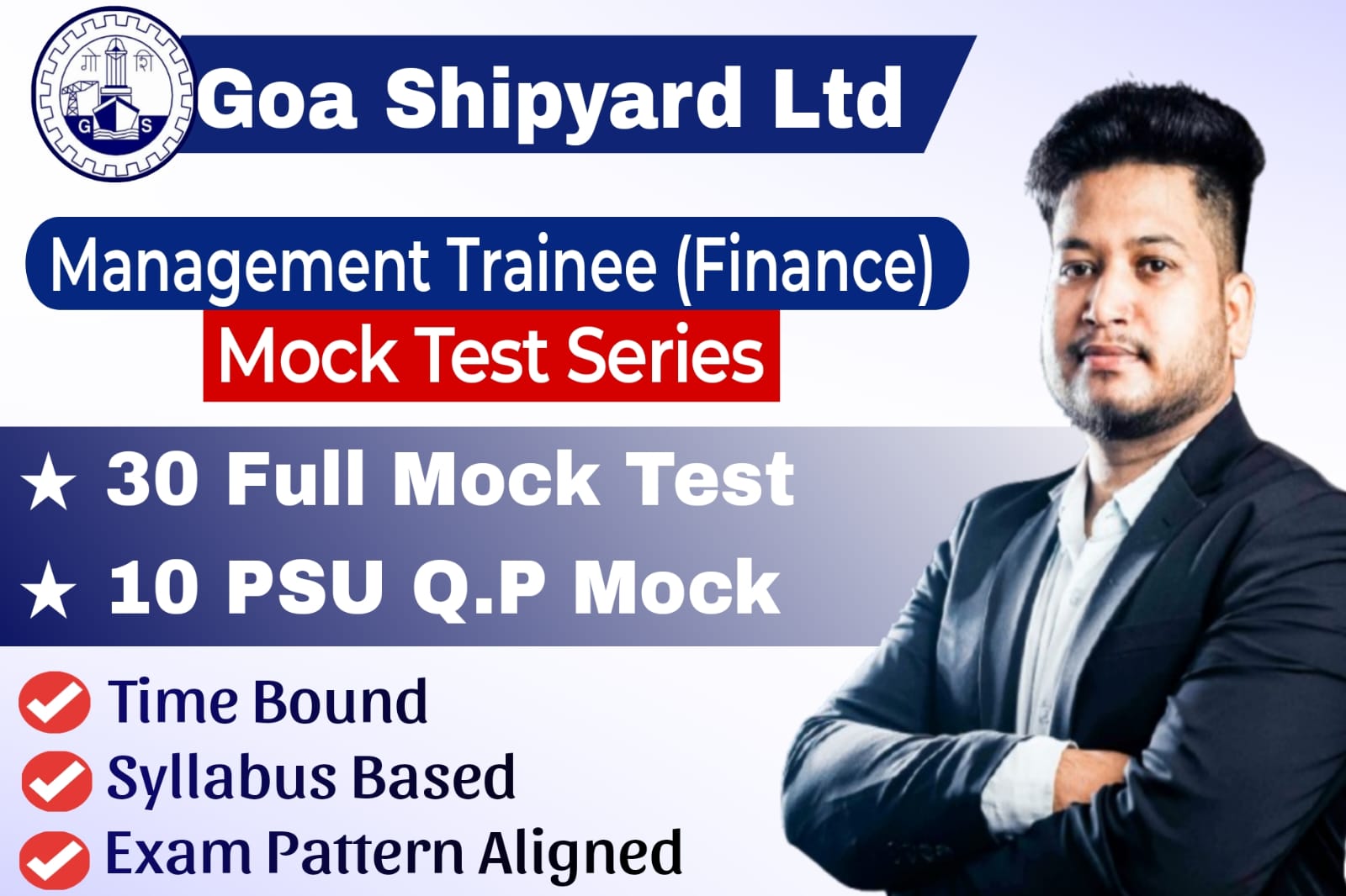 Goa Shipyard Limited (GSL) Management Trainee (Finance) Mock Test 2025